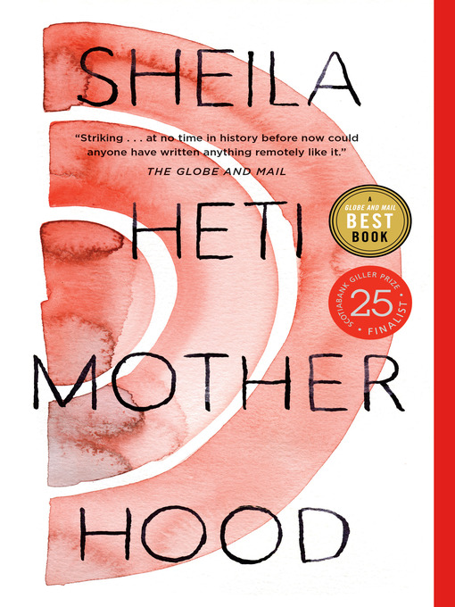 Title details for Motherhood by Sheila Heti - Wait list